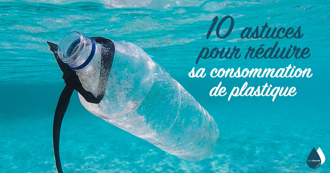 7 astuces pour réduire sa consommation de plastique