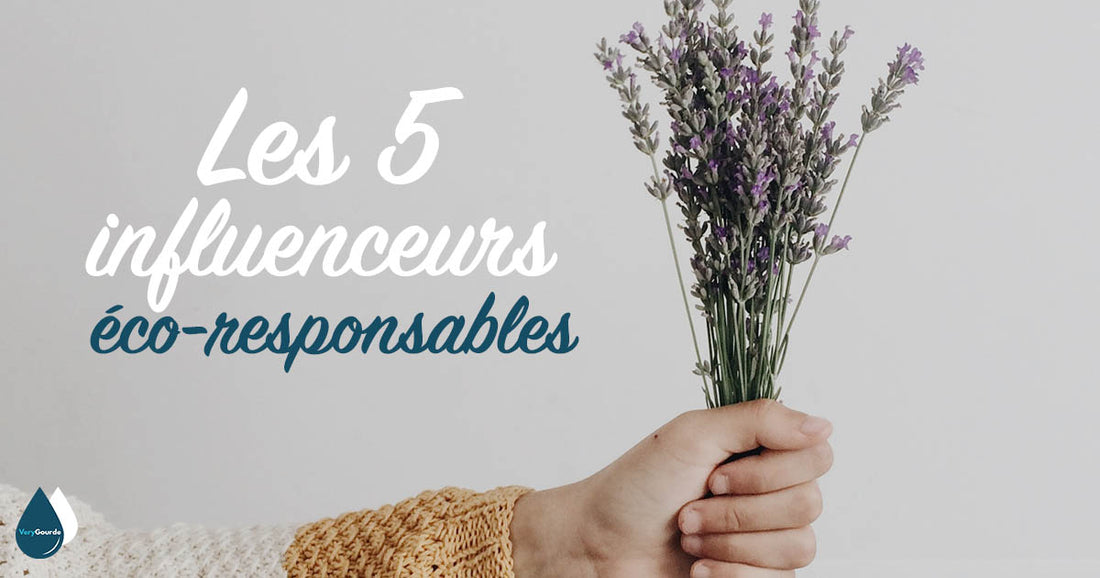Les 5 influenceurs éco-responsables à suivre sur Instagram, et Youtube